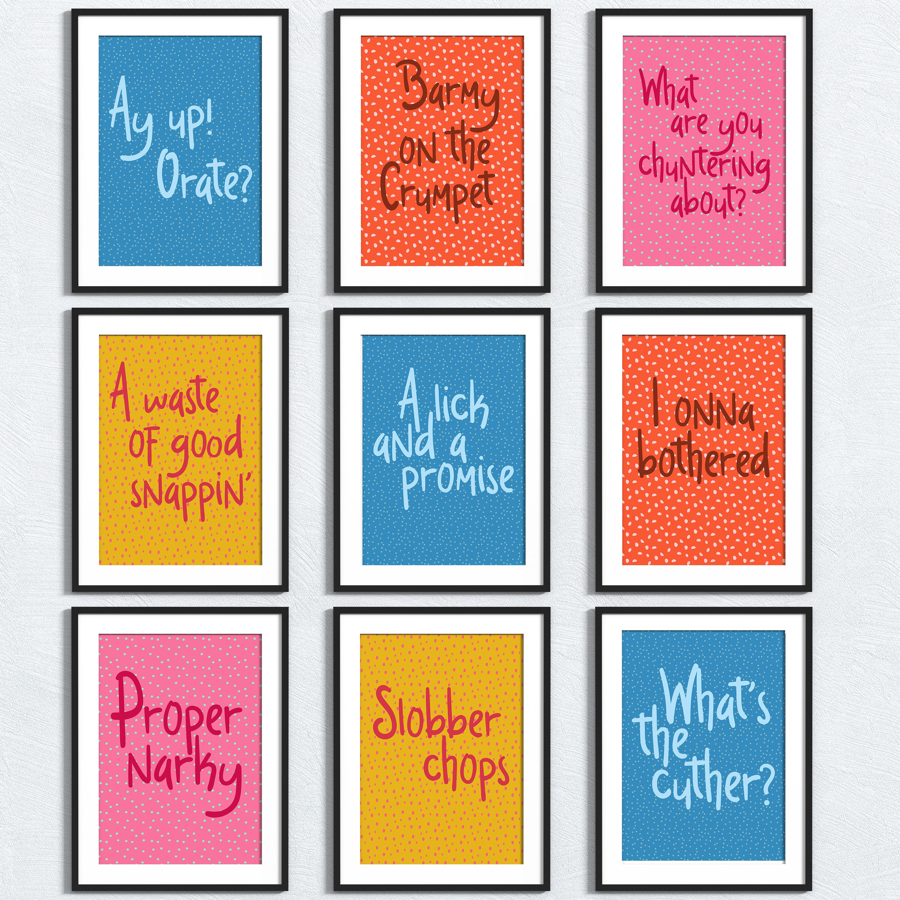 Stoke-on-Trent, Potteries, Potter dialect, popular phrases, funny sayings prints, hallway wall art, living room wall decor (Size: A5/A4/A3)