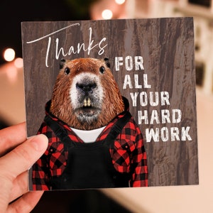 Gracias por todo su arduo trabajo, tarjeta de agradecimiento de castor con ropa para el personal, colega, empleado, amigo, estudiante, alumno (Animalyser)