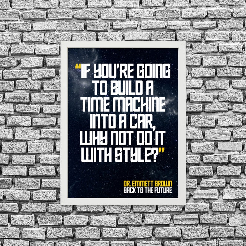Back to the Future Dr Emmett Brown quote Etsy