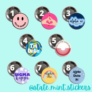 Tri Sigma Buttons Custom Sorority Buttons / Pins Bid Day Bulk Orders / Big Little / New Member Basket image 2