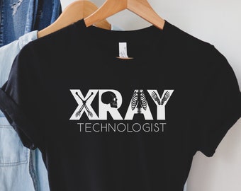 Xray Technologist Shirt, Rad Tech Shirt, Radiographer Gift, Radiology Graduation Gift, X-Ray Tech Shirt