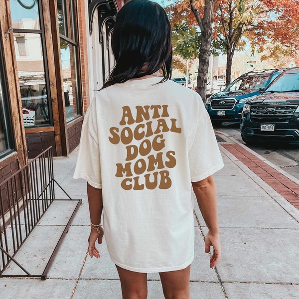 Anti Social Dog Mom Club Comfort Colors® Camisa, Camiseta estética, Camiseta de mamá de moda, Regalo para mamá perro, Club social antisocial