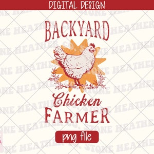 Poulet Shirt Design png svg, Backyard Chicken Farmer png, Support Backyard Farmers svg, Digital Download for Sublimation & Print On Demand