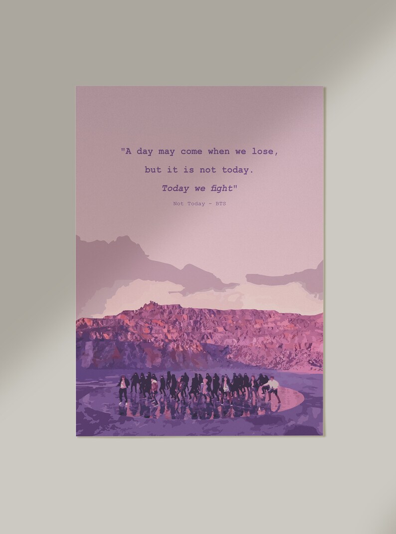 Not Today Wall Art BTS Poster Lyrics Poster Quote BTS Songs | Etsy