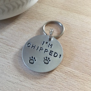 Personalized Dog ID Tag: Hand Stamped Aluminium Pet Tag, &#39;I&#39;M CHIPPED&#39;
