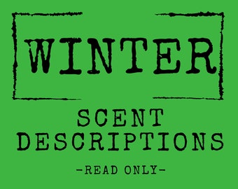 Winter Scent Descriptions