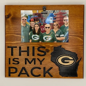 This Is My Pack Picture Frame Green Bay Packers 4inx6in Picture Holder