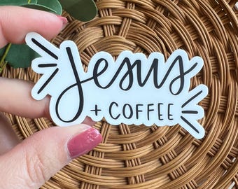 Jesus + Coffee Vinyl Sticker: Christian Laptop Decal