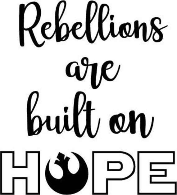 Rebellions Are Built On Hope Quote Rebellions Quote Digital Svg File - Etsy Ireland Rebellions Are Built On Hope Quote Rebellions Quote Digital Svg File - Etsy Ireland