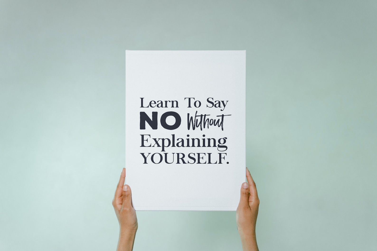 Learn to Say No Without Explaining Yourself Motivational Etsy
