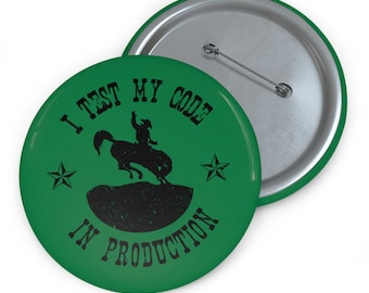Funny Coding Pin for Laptop Case, Small Gift for Programmer, Pin Funny Round, Pin Funny Nerdy, Software Engineer Pin