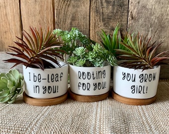 Support Planters, Succulent Planter Single or 3-Pack, You Grow Girl Planter, Small Cute Plant Pots