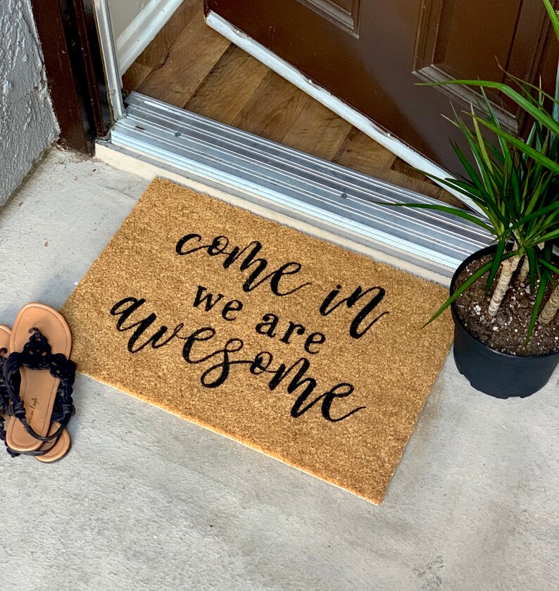 We Are Awesome Door Mat Etsy