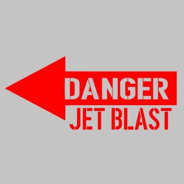 DANGER Jet Blast Silhouette Vinyl Decal! Aviation Airplane Helicopter Window Sticker