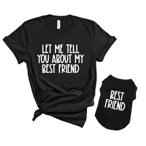 Matching dog and owner shirts, Dog and mom shirts, Dog and owner matching shirts, Best friend dog shirts, Dog gift, Gift for dog owner