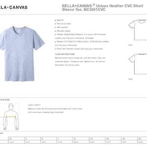 May include: A light blue heathered short sleeve t-shirt by Bella+Canvas, model BC3001CVC. The image displays the shirt, technical specifications, care instructions, front and back line drawings, and a chest measurement guide with a size chart.