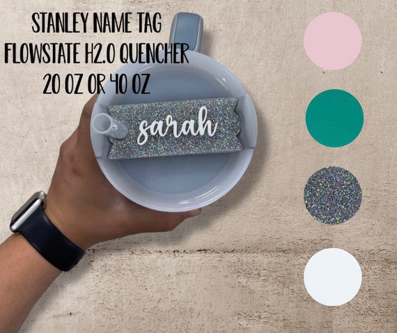 Stanley Quencher Acrylic Name Tag