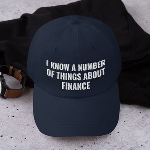 Finance Expert Dad Hat: Embroidered Cotton Twill