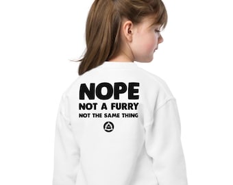 Therian Youth Sweatshirt, Nope not a furry not the same thing