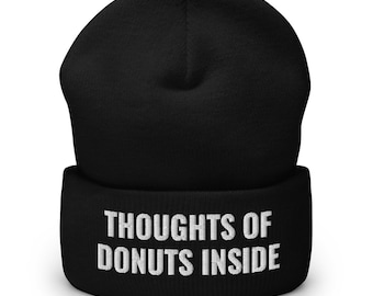 Donut Lover Beanie: 'Thoughts of Donuts Inside'