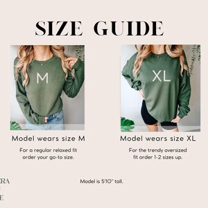 May include: Size guide graphic with two models wearing green sweatshirts. One model wears size M, the other XL. Text reads "Model wears size M. For a regular relaxed fit order your go-to size." and "Model wears size XL. For the trendy oversized fit order 1-2 sizes up."