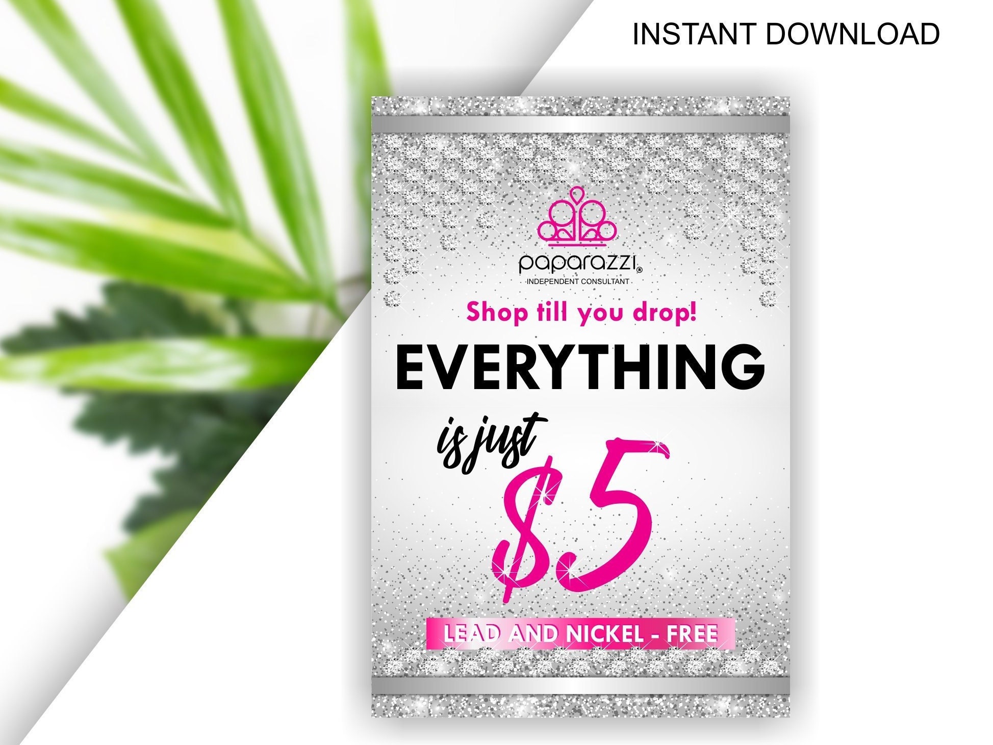 Paparazzi Sign Everything is Just 5 / Printable Digital | Etsy