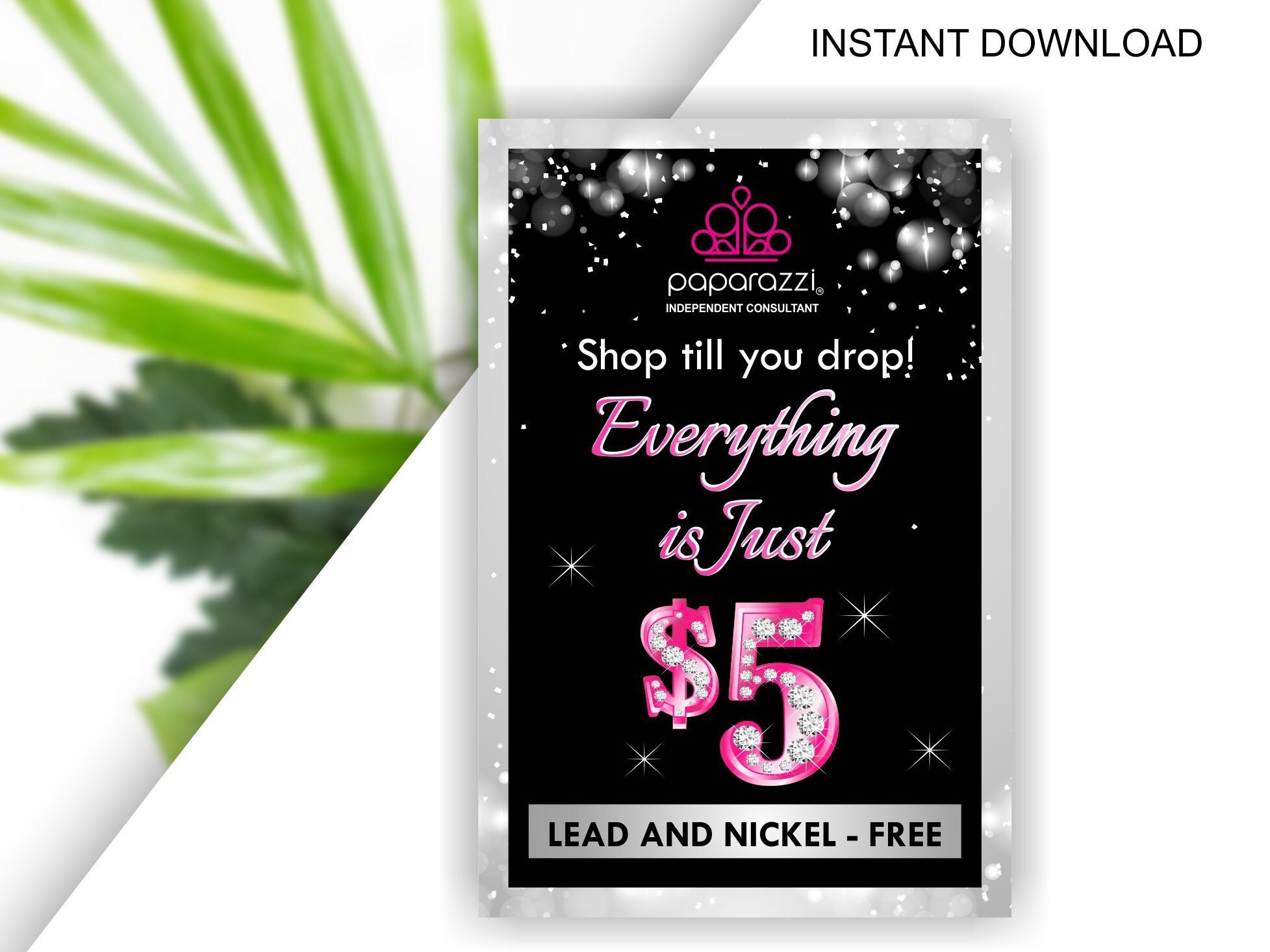 Paparazzi Sign Everything is Just 5 / Printable Digital | Etsy