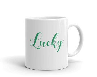 Green Lucky Mug - St Patrick's Day Gift For Wife - Irish Coffee Mug - Birthday Gift Idea For Her - St Patty Day Home Decor