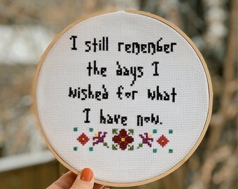 Motherhood Cross Stitch PATTERN, family cross stitch, mom cross stitch, I still remember the days I wished for what I have now, Valentine