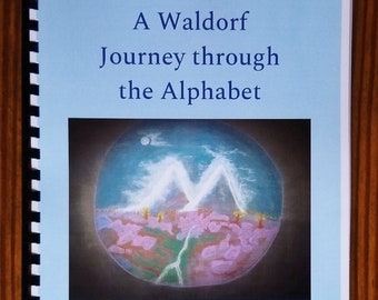 A Waldorf Journey through the Alphabet ** Digital Download