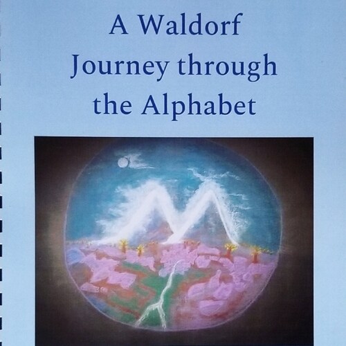 A Waldorf Journey Through the Alphabet Digital Download - Etsy
