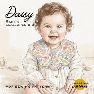 May include: A digital illustration of a baby wearing a scalloped bib with a colorful floral print. The text reads Daisy Baby's Scalloped Bib and PDF Sewing Pattern. The baby has curly brown hair and wears a long-sleeved cream-colored shirt.