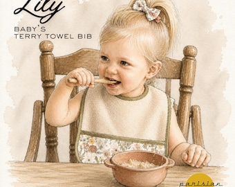 Lily Terry Towel Baby Bib PDF Sewing Pattern | Beginner-Friendly | Sizes 6-18M & 18-36M