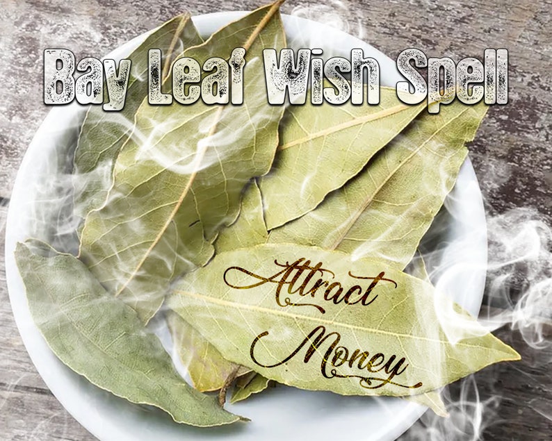 Attract Money Bay Leaf Wish Spell Wealth Prosperity Etsy