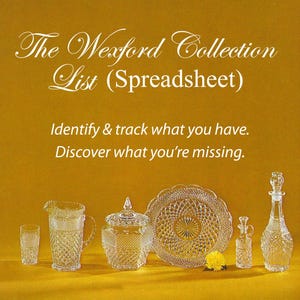 Wexford Glassware Collection List Spreadsheet - Inventory Tracker (Excel & Numbers, Mobile-Friendly, Digital Download)