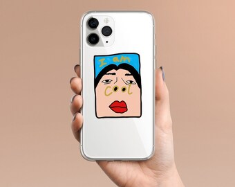 I Am Cool Funny Illustration - Fun Meme Phone Case -  Clear Case for iPhone 15 14 Pro - Unique Phone Case Gift Her Him