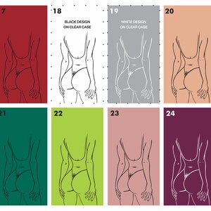 May include: A set of eight phone case designs featuring a line drawing of a person in a swimsuit. The designs are in various colours, including red, green, pink, and purple. The text "BLACK DESIGN ON CLEAR CASE" and "WHITE DESIGN ON CLEAR CASE" are included in the image.