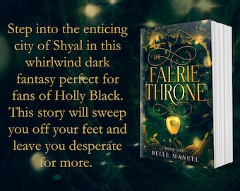 Autographed Editions of The Faerie Throne by Belle Manuel