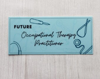 Future OT Practitioner Sticker, Future Occupational Therapy Practitioner
