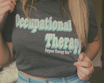 Occupational Therapy Vibes T-Shirt