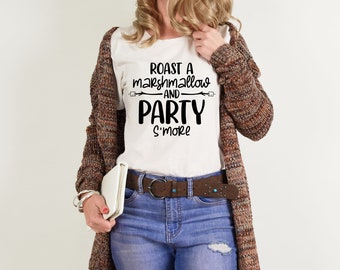 Roast a Marshmallow and Party S'more SVG | Funny Camping Shirt Design | Campfire S'mores Cut File | Outdoor Adventure SVG | Cricut Download