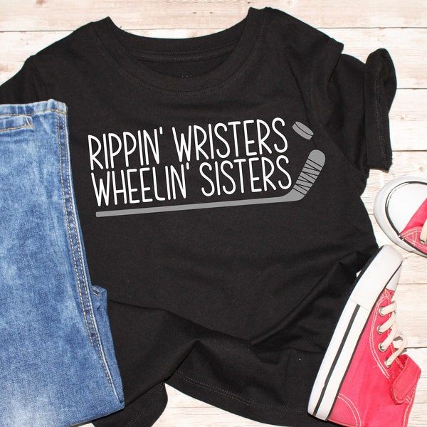 Rippin Wristers Wheelin Sisters Hockey SVG | Hockey Kid Shirt Cut File | Funny Hockey Tshirt | Hockey svg | DIGITAL DOWNLOAD