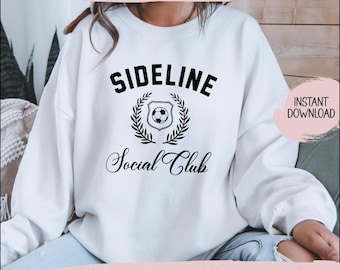 Soccer Mom SVG | Sideline Social Club Cut File (Digital Download)