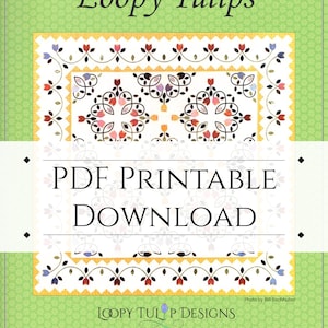 Loopy Tulips Appliqué Quilting Pattern PDF Download