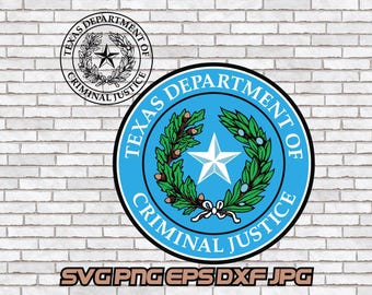 TDCJ svg, Texas Department of Criminal Justice Pes Seal Law Enforcement png Department Emblem Texas Cut File Digital Sublimation