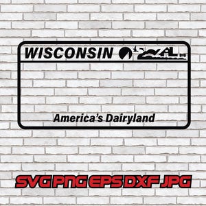 Wisconsin License Plate SVG, Wisconsin PNG, Cricut Silhouette Digital Download File State Design Sublimation jpg dxf eps Gift Template Cut