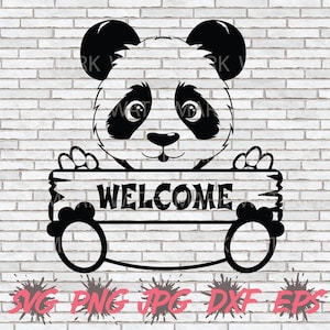 Adorable Panda Welcome Sign SVG, Welcome Sign SVG, Cut Baby Panda SVG, Cricut Silhouette Shirt Design, Front Porch Graphic Png Pandas Decor
