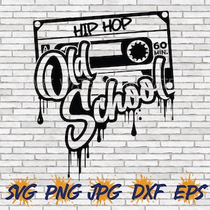 Old School Hip Hop SVG, Graffiti Drip PNG, Old School Music, t-shirt Design Hip Hop Sublimation Music Lover Gift. Cricut Silhouette Cut File