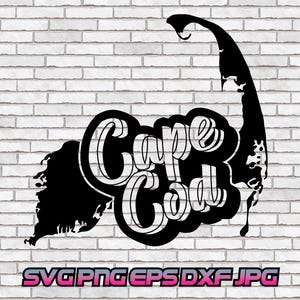 Cape Cod svg, Cape Cod png, Digital Download, Map Outline, Text, Sublimation t-shirt Design Art Cricut Silhouette Cut File, Border, Vacation