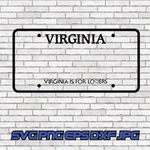 May include: Black and white image of a Virginia license plate with the text "VIRGINIA IS FOR LOVERS" on a white brick wall background.